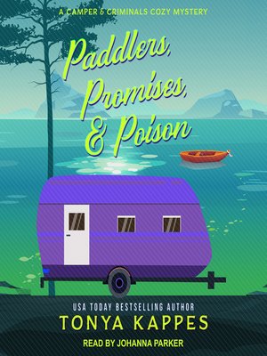 cover image of Paddlers, Promises, & Poison